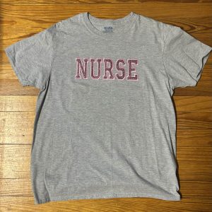 Nurse Embroidered Shirt (Labor ONLY)